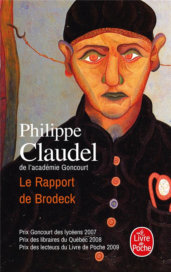 LE RAPPORT DE BRODECK - CLAUDEL P - LGF/Livre de Poche