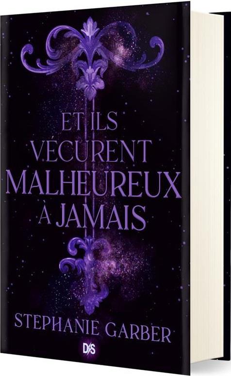 ET ILS VECURENT MALHEUREUX A JAMAIS TOME 2 - GARBER STEPHANIE - DE SAXUS