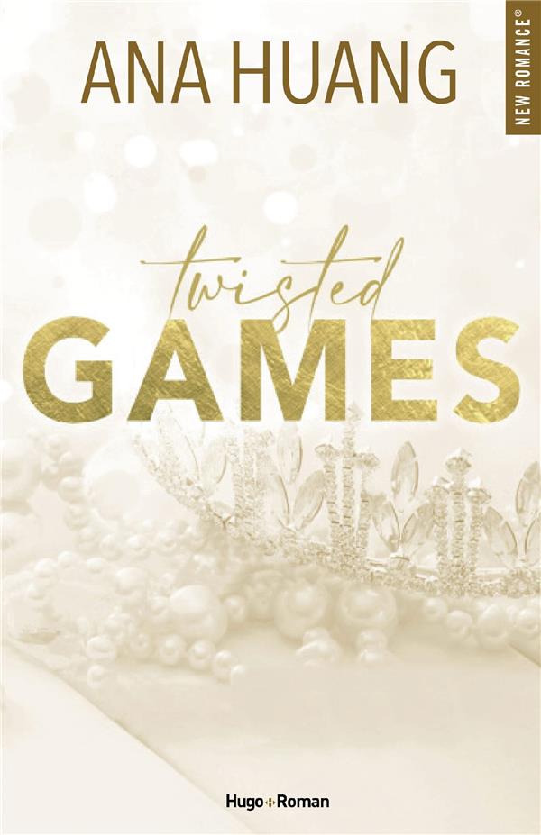 TWISTED TOME 2 : TWISTED GAMES - HUANG ANA - HUGO JEUNESSE