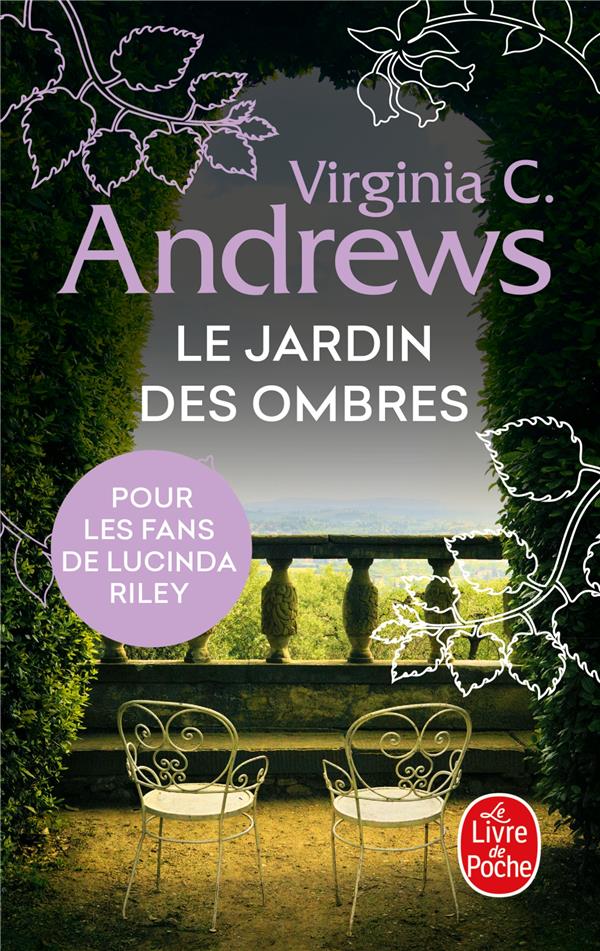 FLEURS CAPTIVES TOME 5 : LE JARDIN DES OMBRES - ANDREWS VIRGINIA C. - LGF/Livre de Poche