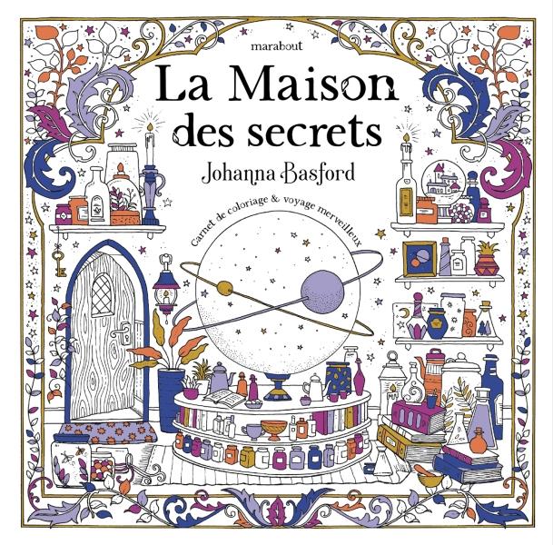 LA MAISON DES SECRETS - BASFORD JOHANNA - MARABOUT