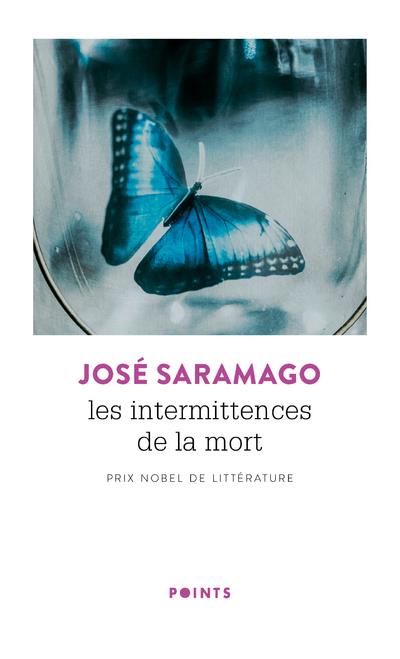 LES INTERMITTENCES DE LA MORT - SARAMAGO JOSE - POINTS