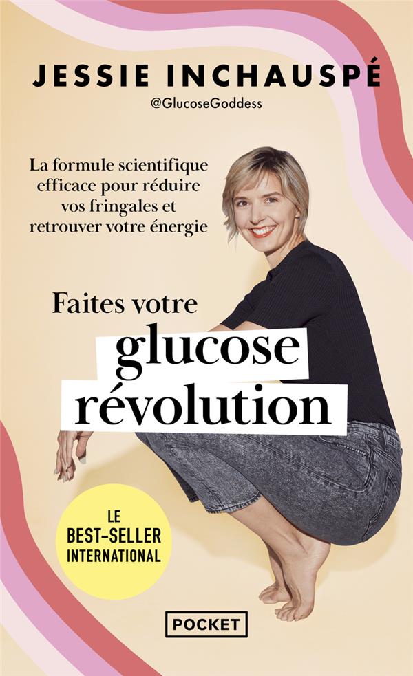 FAITES VOTRE GLUCOSE REVOLUTION - INCHAUSPE  JESSIE - POCKET