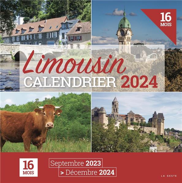 CALENDRIER DU LIMOUSIN (EDITION 2024) - COLLECTIF COLLECTIF - NC