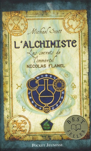 LES SECRETS DE L'IMMORTEL NICOLAS FLAMEL TOME 1  -  L'ALCHIMISTE - SCOTT MICHAEL - POCKET