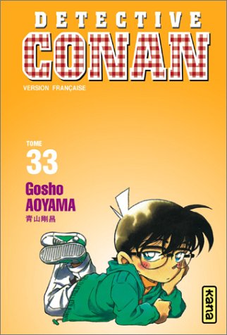 DETECTIVE CONAN TOME 33 - GOSHO AOYAMA - DARGAUD