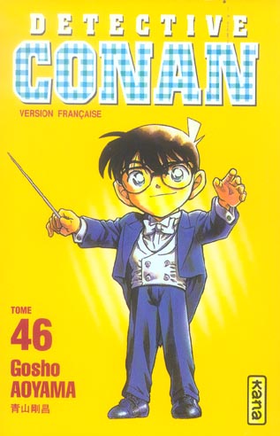 DETECTIVE CONAN TOME 46 - GOSHO AOYAMA - DARGAUD