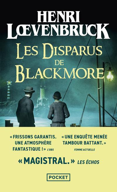 LES DISPARUS DE BLACKMORE - LOEVENBRUCK  HENRI - POCKET