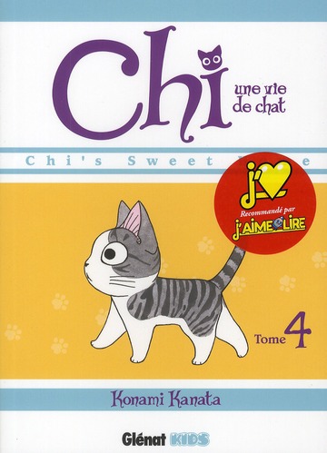 CHI  -  UNE VIE DE CHAT T.4 - KANATA KONAMI - Glénat