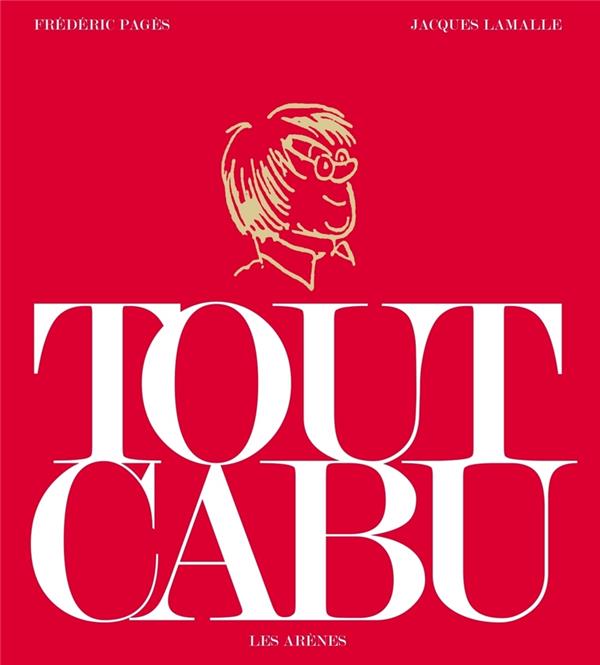 TOUT CABU - PAGES/LAMALLE - ARENES
