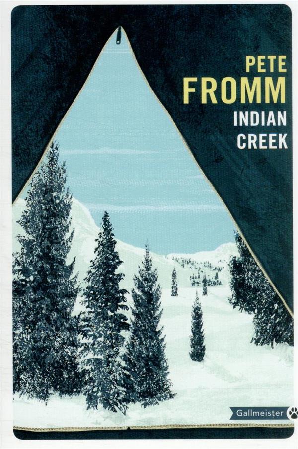 INDIAN CREEK - FROMM PETE - Gallmeister