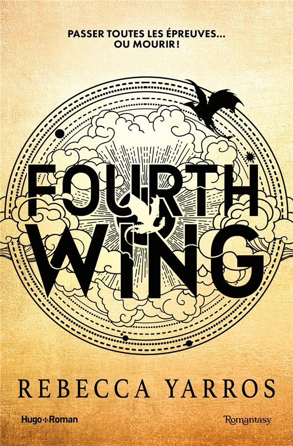 FOURTH WING TOME 1 - YARROS  REBECCA - HUGO JEUNESSE