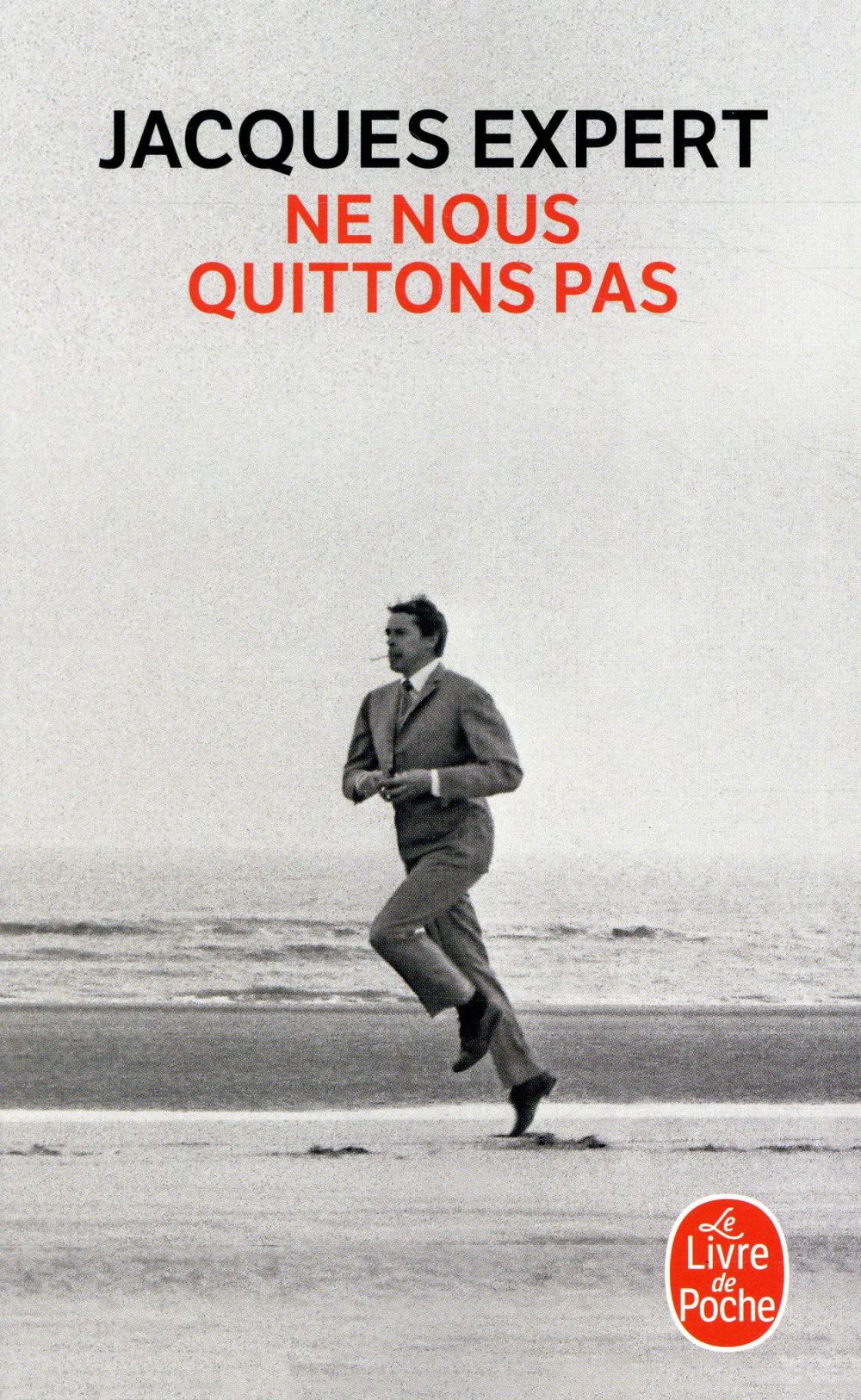NE NOUS QUITTONS PAS - EXPERT JACQUES - NC