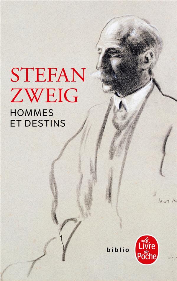 HOMME ET DESTINS - ZWEIG STEFAN - LGF/Livre de Poche
