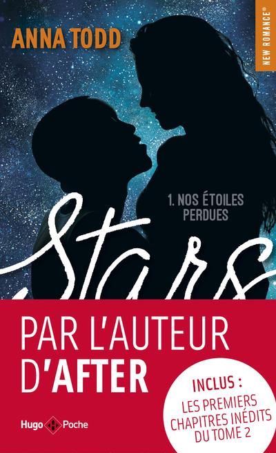 STARS TOME 1  -  NOS ETOILES PERDUES - TODD ANNA - HUGO JEUNESSE