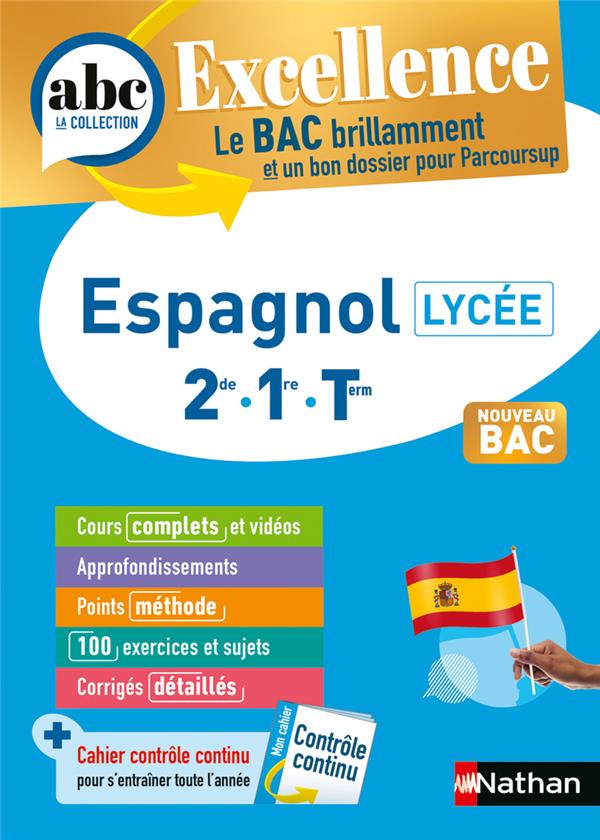 ABC DU BAC EXCELLENCE : ESPAGNOL  -  2DE, 1RE, TERMINALE (EDITION 2024) - RAMBOZ CLAIRE - CLE INTERNAT