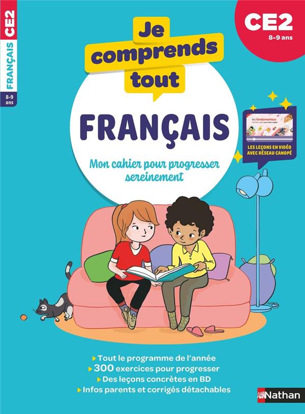 JE COMPRENDS TOUT : FRANCAIS  -  CE2 (EDITION 2024) - POIRAUD-BORNY - CLE INTERNAT