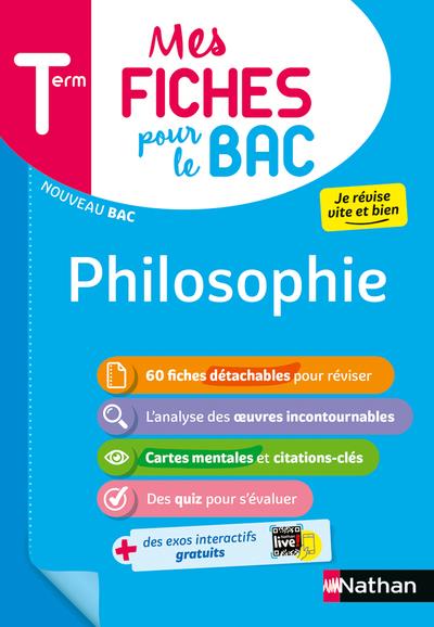 MES FICHES POUR LE BAC : PHILOSOPHIE  -  TERMINALE (EDITION 2024) - GRISSAULT KATY - CLE INTERNAT