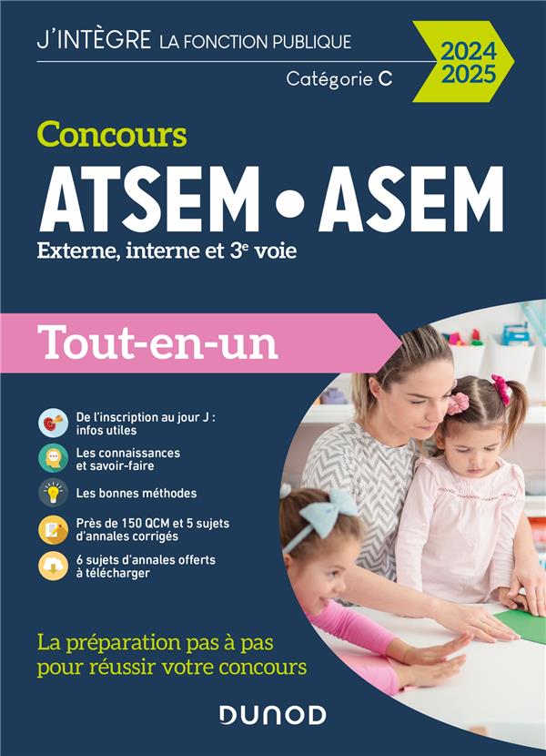 CONCOURS ATSEM ASEM  -  EXTERNE, INTERNE ET 3E VOIE  -  CATEGORIE C  -  TOUT-EN-UN (EDITION 2024/2025) - PELLETIER CORINNE - DUNOD