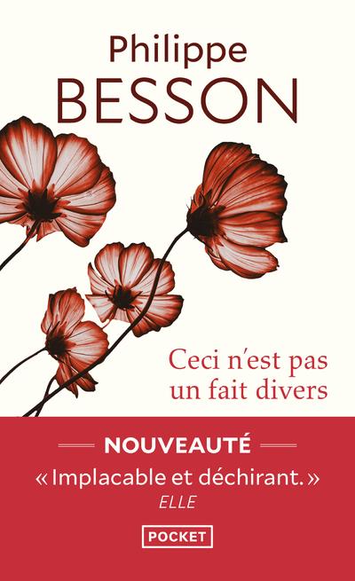 CECI N'EST PAS UN FAIT DIVERS - BESSON PHILIPPE - POCKET