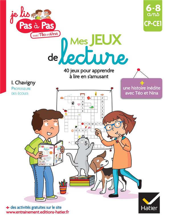 MES JEUX DE LECTURE  -  CP-CE1  -  40 JEUX POUR APPRENDRE A LIRE EN S'AMUSANT - CHAVIGNY - HATIER SCOLAIRE