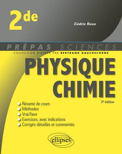 PHYSIQUE-CHIMIE : SECONDE - ROUX CEDRIC - ELLIPSES MARKET