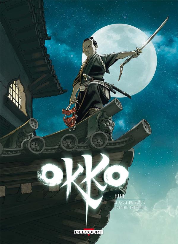 OKKO : INTEGRALE VOL.5 : T.9 ET T.10 : LE CYCLE DU VIDE - HUB/LI - Delcourt OKKO : INTEGRALE VOL.5 : T.9 ET T.10 : LE CYCLE DU VIDE - HUB/LI - Delcourt