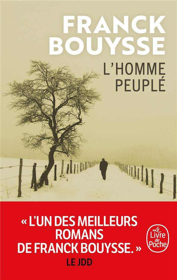 L'HOMME PEUPLE - BOUYSSE FRANCK - LGF/Livre de Poche