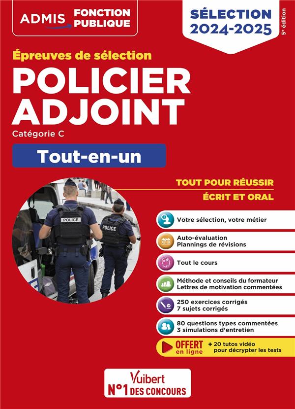 POLICIER ADJOINT : CATEGORIE C  -  TOUT-EN-UN  -  ÉPREUVES DE SELECTION (EDITION 2024/2025) - LAVEDAN FRANCOIS - VUIBERT