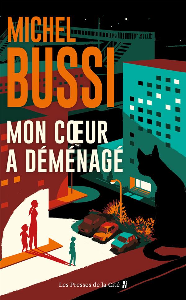 MON COEUR A DEMENAGE - BUSSI  MICHEL - PRESSES CITE