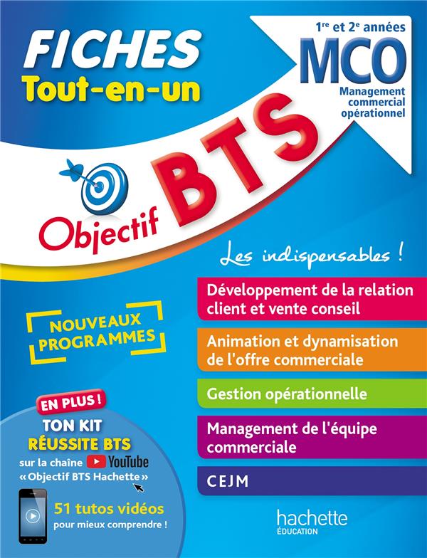 OBJECTIF BTS : MCO 1RE ET 2E ANNEES  -  FICHES TOUT-EN-UN - BLOCH/BONNEFOUS - HACHETTE