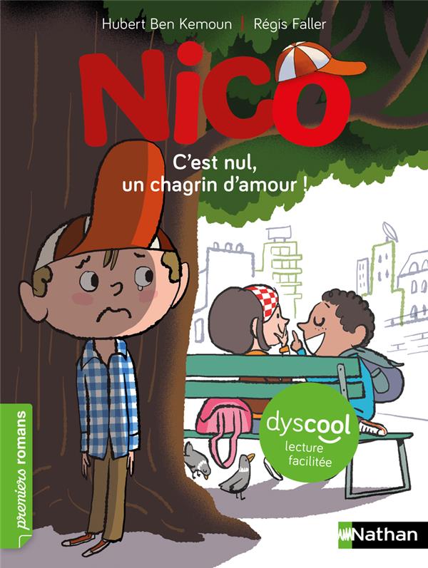 NICO : C'EST NUL, UN CHAGRIN D'AMOUR ! - BEN KEMOUN/FALLER - CLE INTERNAT