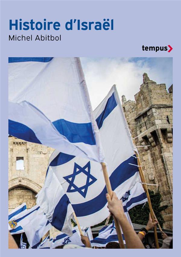 HISTOIRE D'ISRAEL - ABITBOL MICHEL - PERRIN