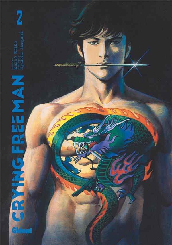 CRYING FREEMAN - PERFECT EDITION TOME 2 - KOIKE/IKEGAMI - GLENAT