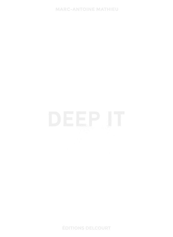 DEEP IT - MATHIEU - DELCOURT