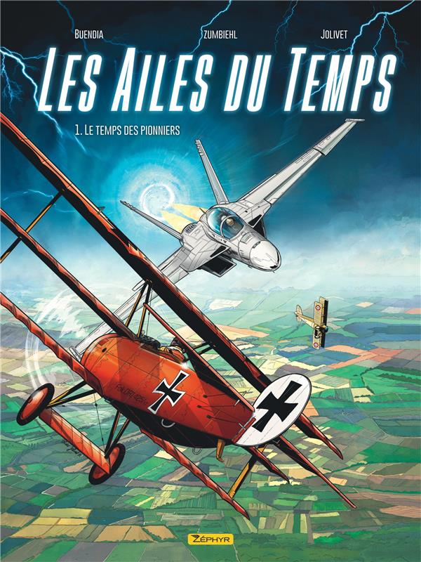 LES AILES DU TEMPS TOME 1 : LE TEMPS DES PIONNIERS - BUENDIA PATRICE - ZEPHYR