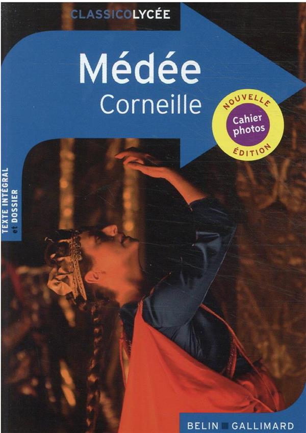MEDEE - CORNEILLE - BELIN