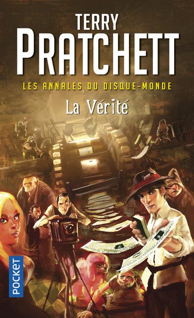 LES ANNALES DU DISQUE-MONDE TOME 26 : LA VERITE - PRATCHETT/SIMONETTI - POCKET