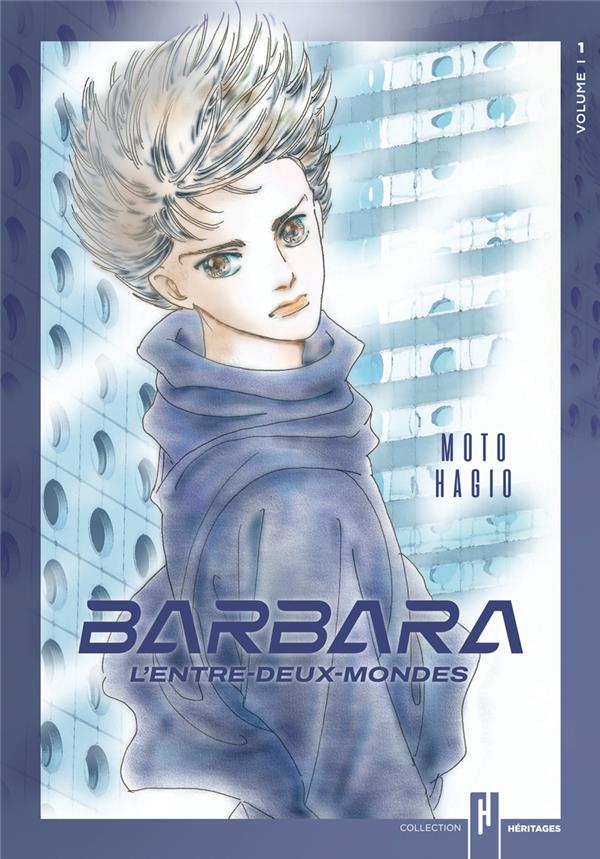 BARBARA : L'ENTRE-DEUX-MONDES TOME 1 - HAGIO - AKATA