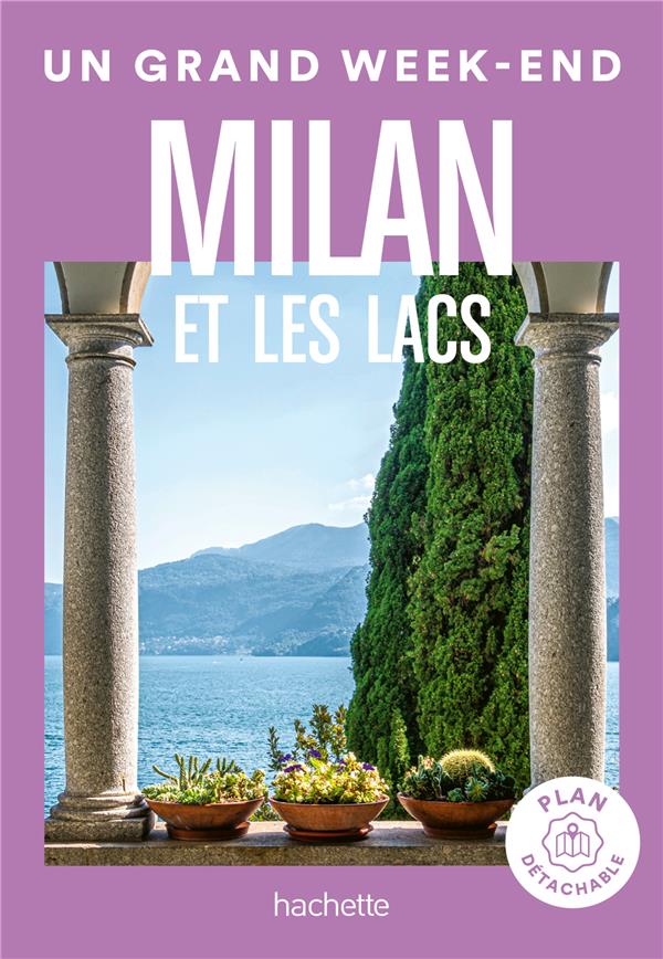 MILAN GUIDE UN GRAND WEEK-END - COLLECTIF - HACHETTE