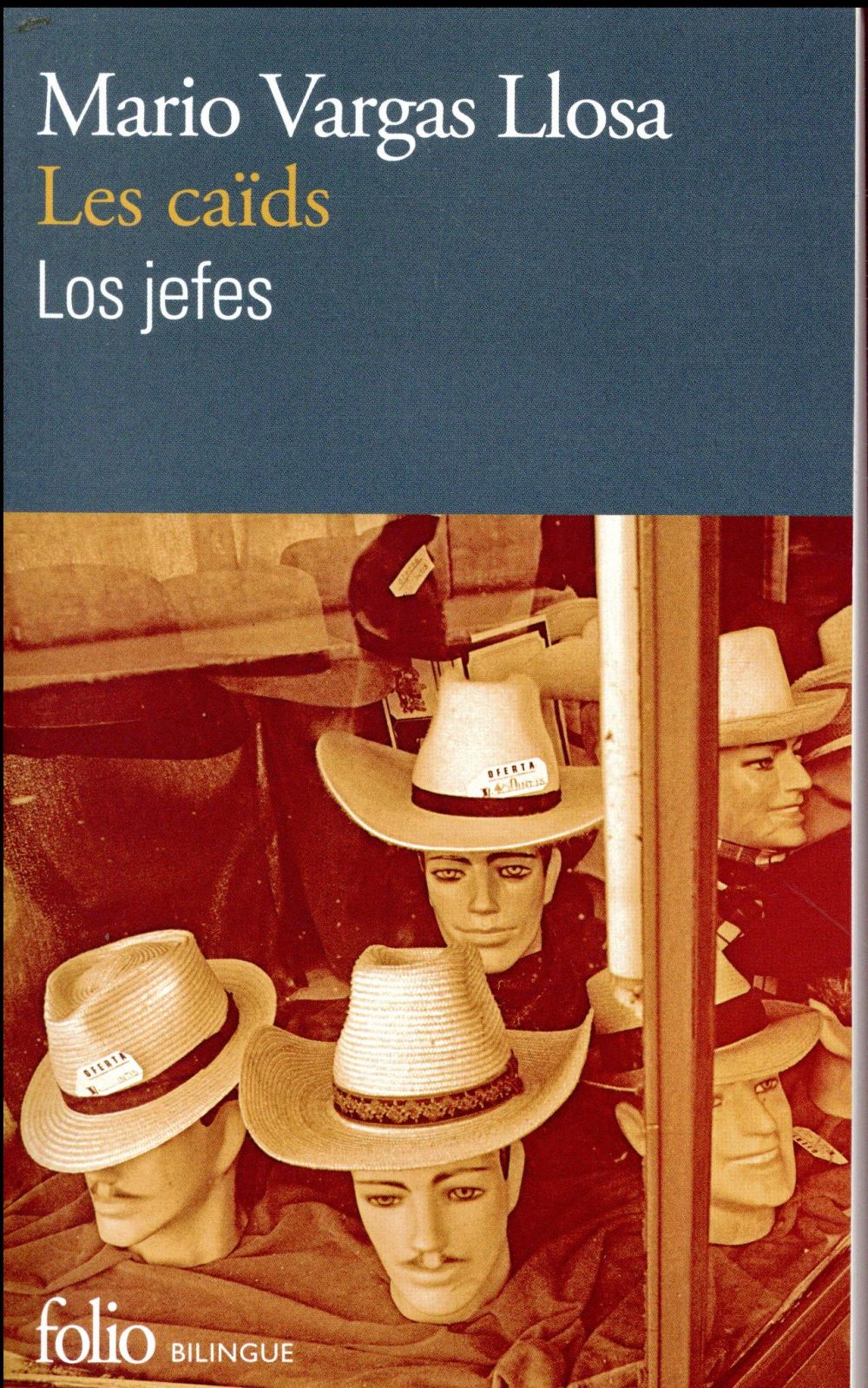 LES CAIDS  -  LOS JEFES - VARGAS LLOSA MARIO - GALLIMARD