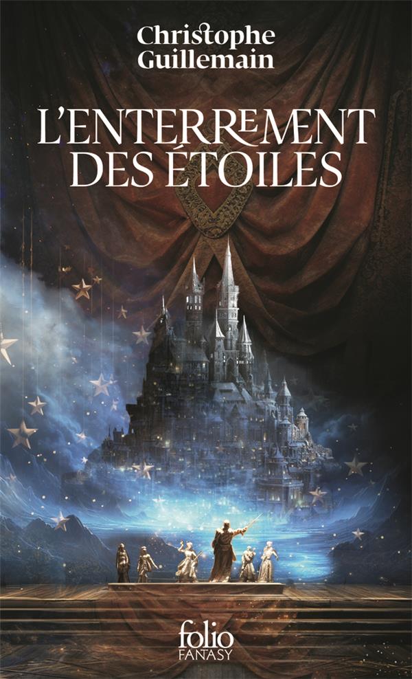 L'ENTERREMENT DES ETOILES - GUILLEMAIN C. - GALLIMARD