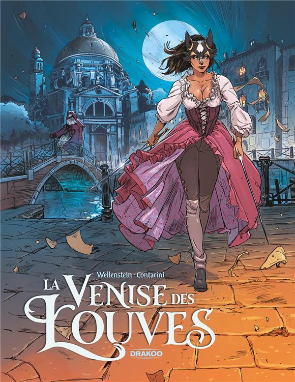 LA VENISE DES LOUVES - WELLENSTEIN - DU LUMIGNON