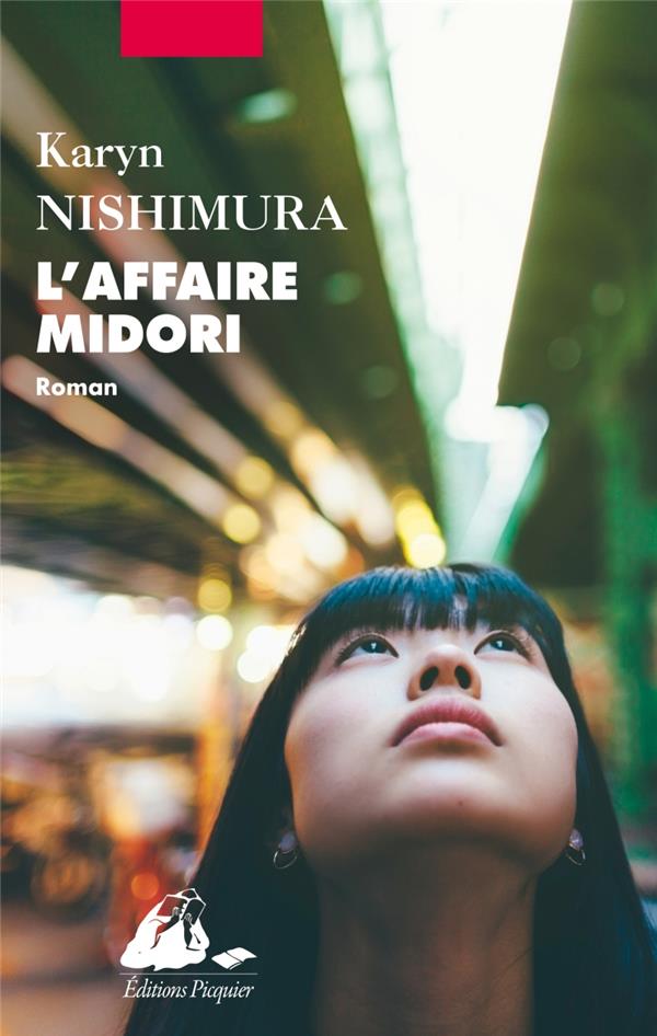 L'AFFAIRE MIDORI - NISHIMURA KARYN - PICQUIER