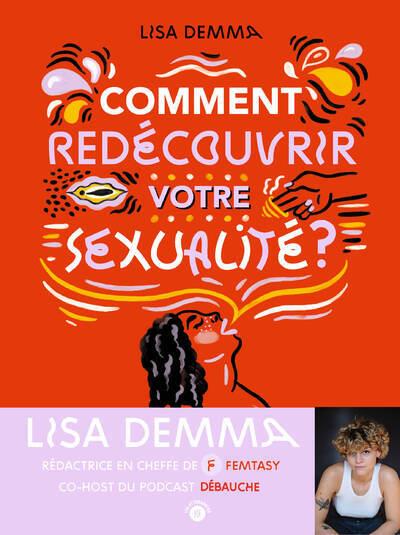 COMMENT REDECOUVRIR VOTRE SEXUALITE ? - DEMMA - PLUME APP