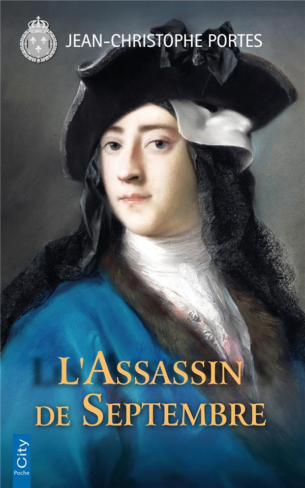 LES ENQUETES DE VICTOR DAUTERIVE - L'ASSASSIN DE SEPTEMBRE (T.6) - PORTES J-C. - CITY