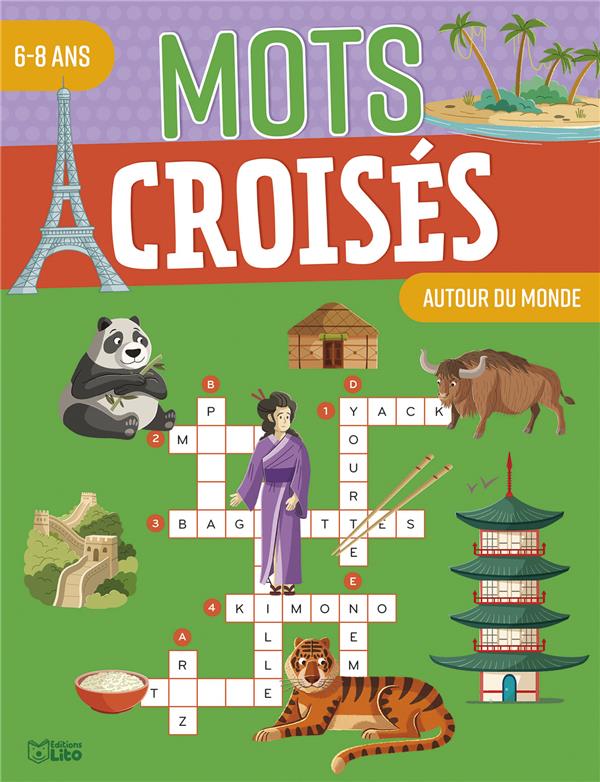 MOTS CROISES : AUTOUR DU MONDE - XXX - LITO