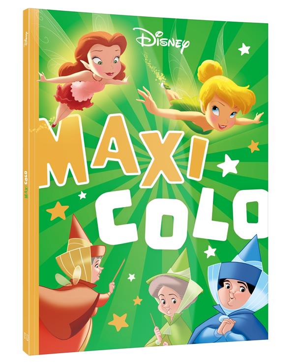 MAXI COLO : LES FEES - XXX - HACHETTE