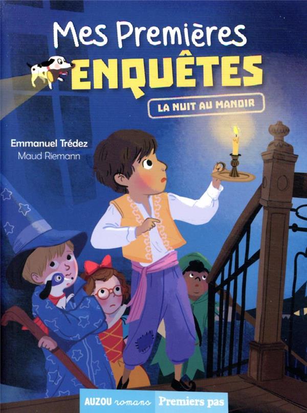 MES PREMIERES ENQUETES TOME 12 : LA NUIT AU MANOIR - TREDEZ EMMANUEL - PHILIPPE AUZOU