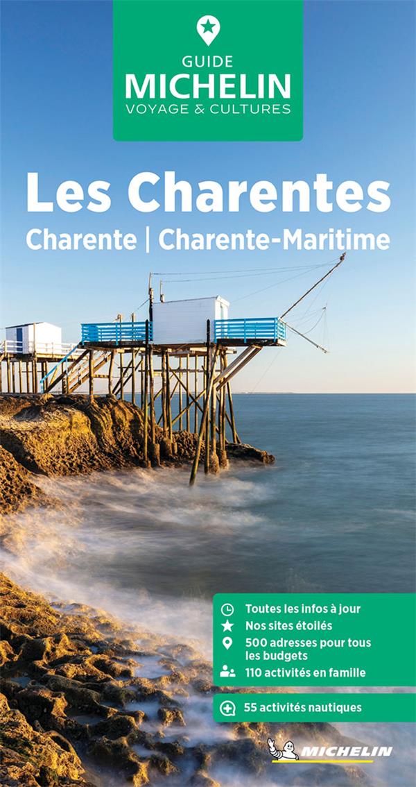 LES CHARENTES : CHARENTE, CHARENTE-MARITIME (EDITION 2024) - XXX - MICHELIN